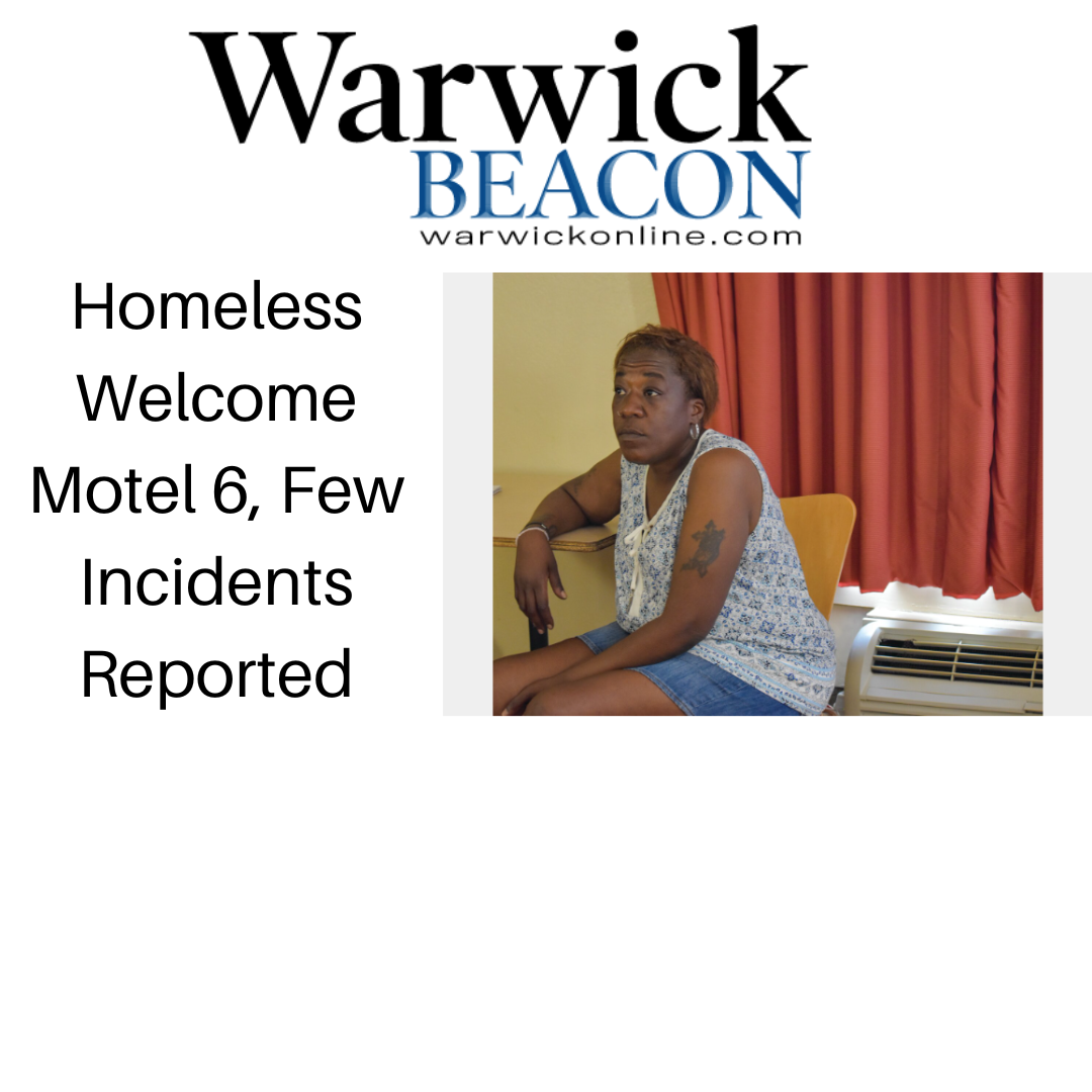 Warwick Beacon article: Homeless Welcome Motel 6, Few Incidents Reported