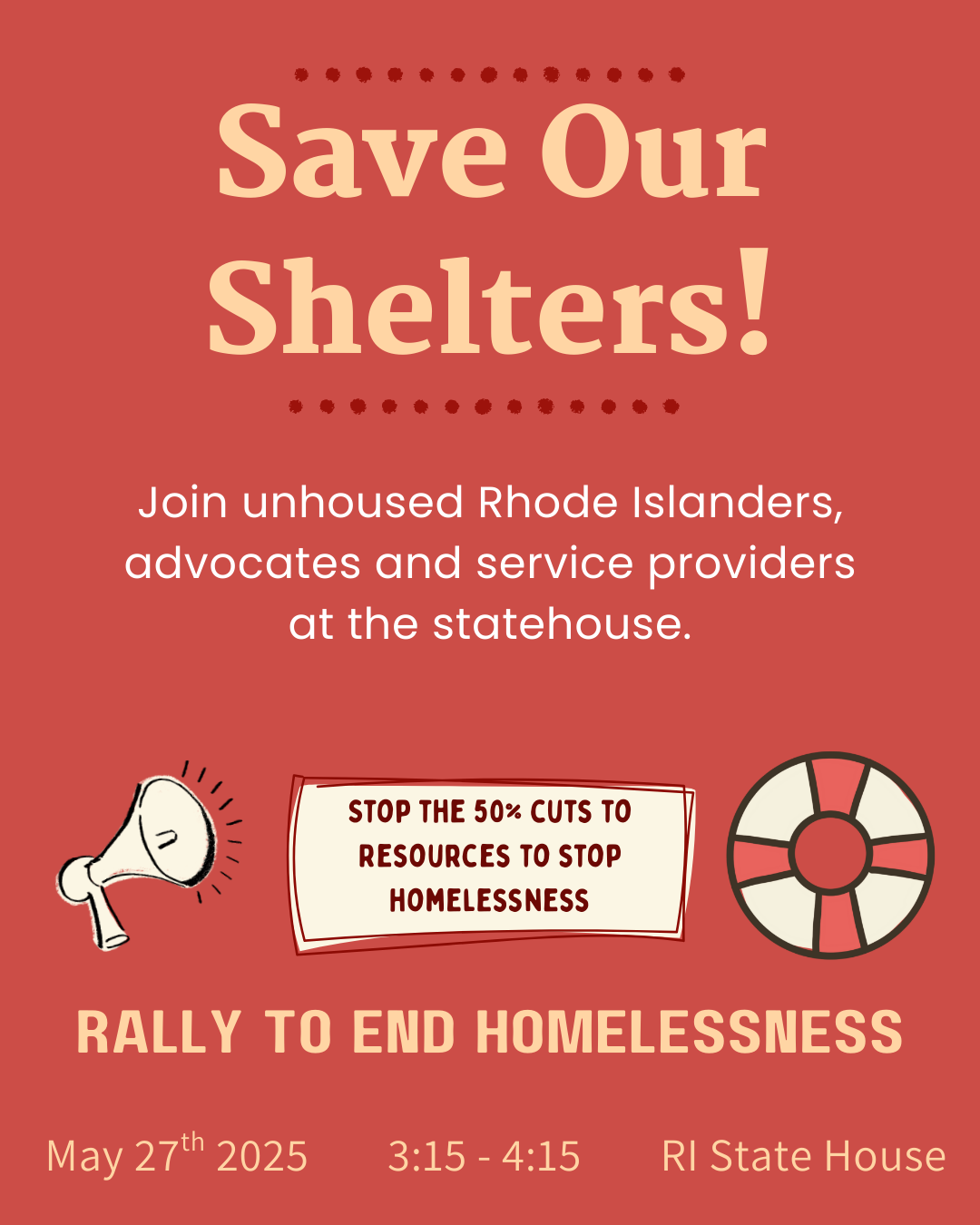 Flyer: Save Our Shelters! Rally to End Homelessness, May 27, 2025, RI State House